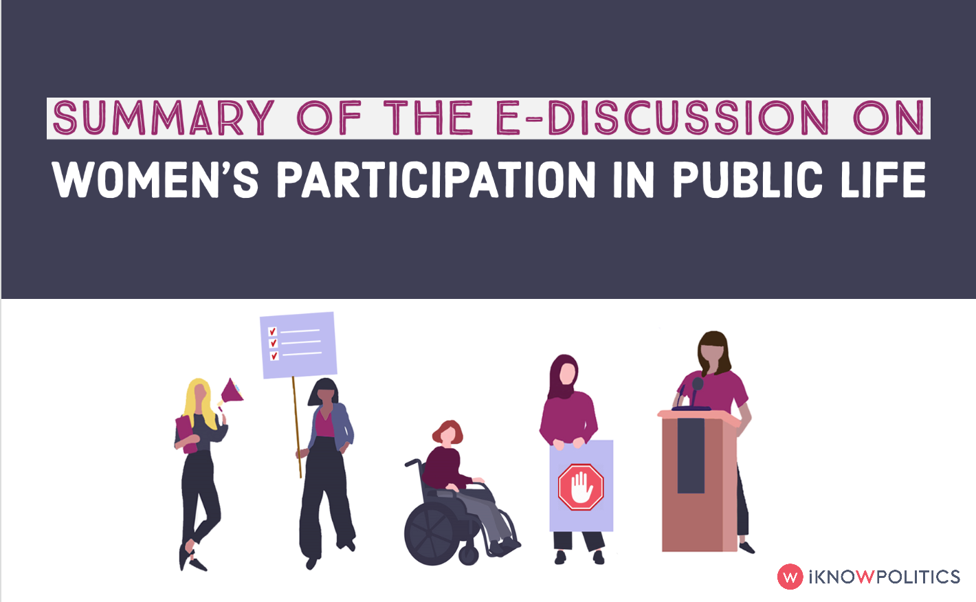 Summary Of The E Discussion On Women S Participation In Public Life International Knowledge