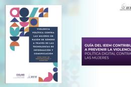 https://www.capitaledomex.com.mx/local/el-ieem-lanza-guia-para-combatir-violencia-politica-digital-contra-mujeres/