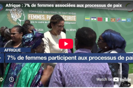 https://africa24tv.com/afrique-7-de-femmes-associees-aux-processus-de-paix/
